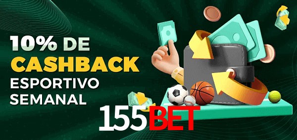 10% de bônus de cashback na 155Bet